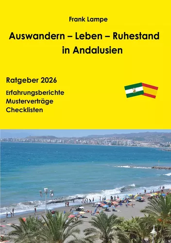 Auswandern - Leben - Ruhestand in Andalusien