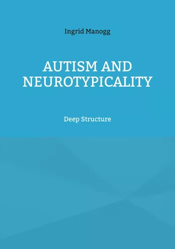 Autism and Neurotypicality