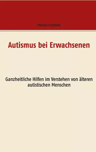 Autismus bei Erwachsenen