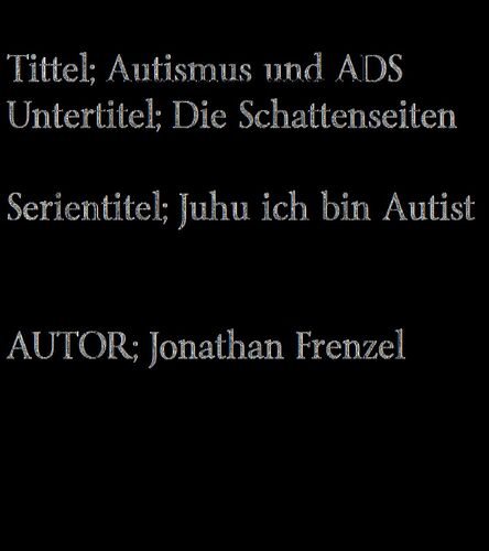 Autismus und ADS