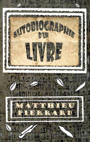 Autobiographie d'un livre