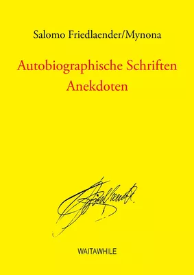 Autobiographische Schriften