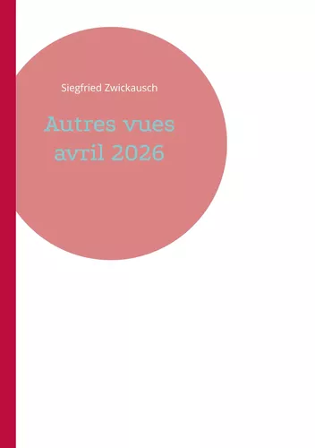 Autres vues avril 2026