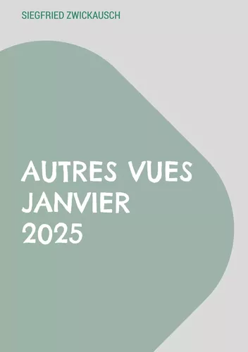 Autres vues janvier 2025