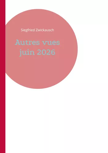 Autres vues juin 2026