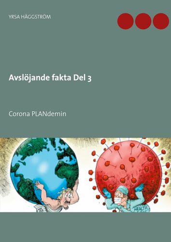 Avslöjande fakta Del 3