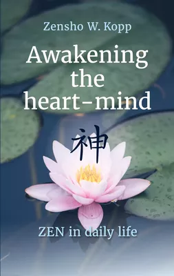 Awakening the heart-mind