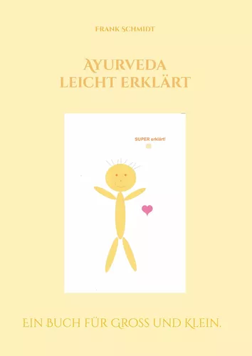 Ayurveda leicht erklärt