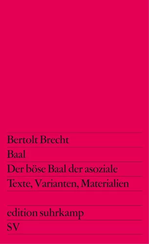 Baal. Der böse Baal der asoziale