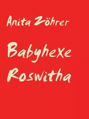 Babyhexe Roswitha