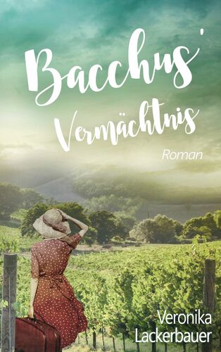 Bacchus' Vermächtnis