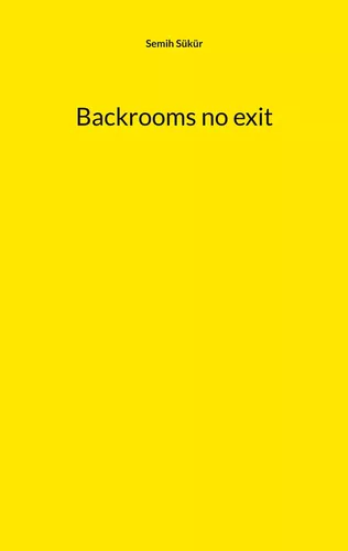 Backrooms no exit