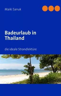 Badeurlaub in Thailand