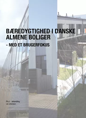 Bæredygtighed i danske almene boliger - med et brugerfokus