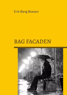Bag facaden