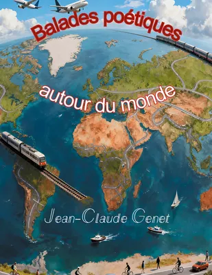 Balades poétiques autour du monde