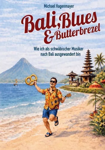 Bali, Blues & Butterbrezel