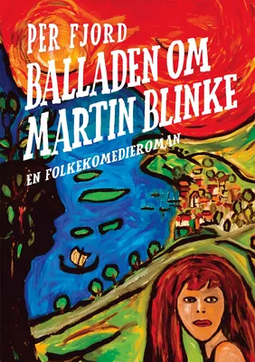 Balladen om Martin Blinke