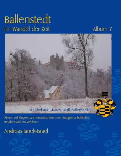 Ballenstedt im Wandel der Zeit Album 7