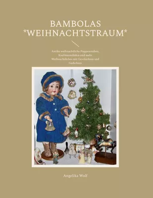 Bambolas *Weihnachtstraum*