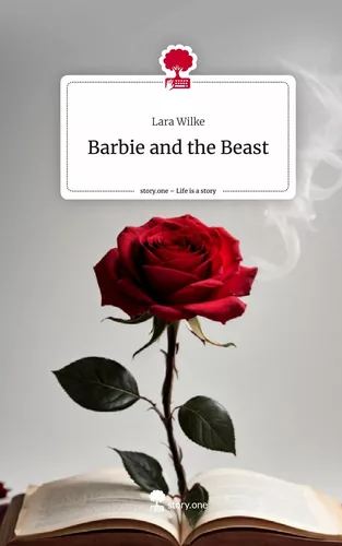 Barbie and the Beast. Life is a Story - story.one