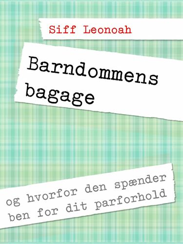 Barndommens bagage
