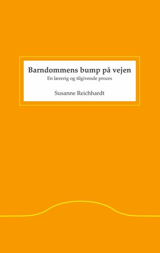 Barndommens bump på vejen