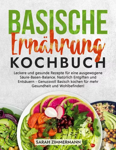 Basische Ernährung Kochbuch