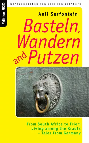 Basteln, Wandern and Putzen