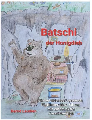 Batschi der Honigdieb