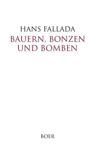 Bauern, Bonzen und Bomben
