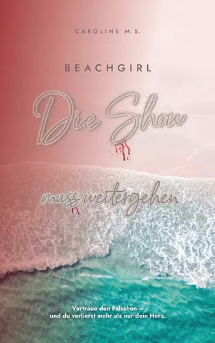 Beachgirl - Die Show muss weitergehen