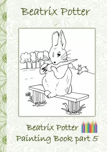 Beatrix Potter Painting Book Part 5 ( Peter Rabbit )