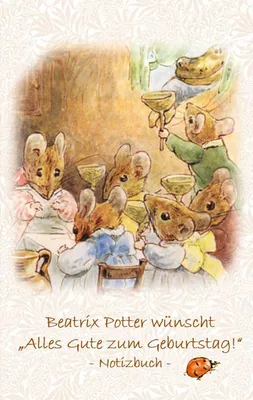 Beatrix Potter wünscht "Alles Gute zum Geburtstag!" Notizbuch ( Peter Hase )