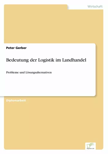 Bedeutung der Logistik im Landhandel