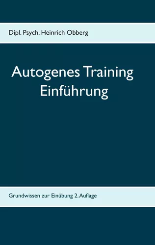 Begleitheft Autogenes Training