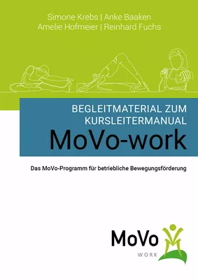 Begleitmaterial zum Kursleitermanual MoVo-work