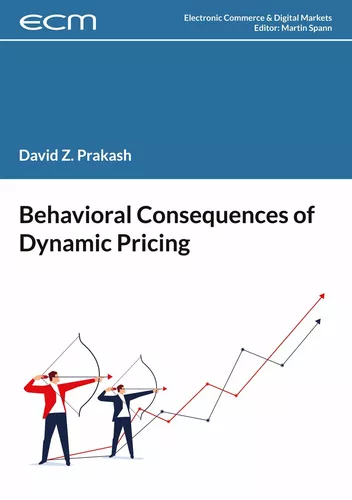 Behavioral Consequences of Dynamic Pricing
