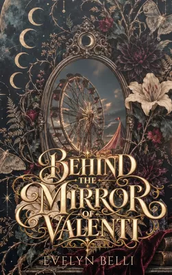 Behind the Mirror of Valenti