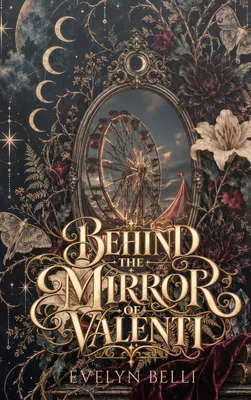 Behind the Mirror of Valenti