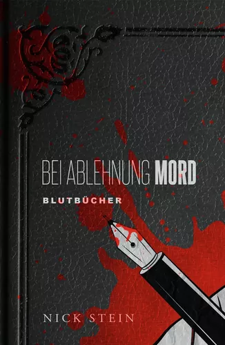 Bei Ablehnung Mord