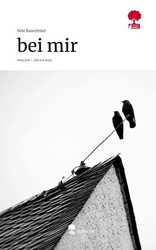 bei mir. Life is a Story - story.one