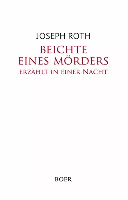Beichte eines Mörders, erzählt in einer Nacht