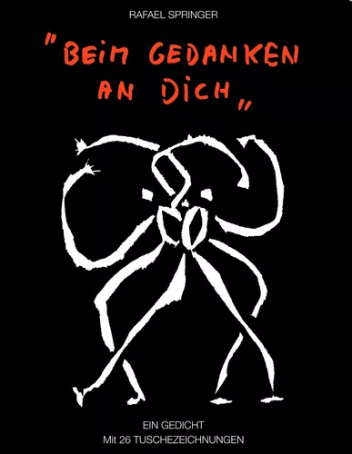 Beim Gedanken an Dich