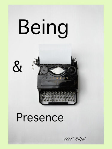 Being and Presence