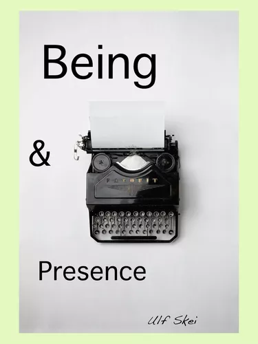 Being and Presence