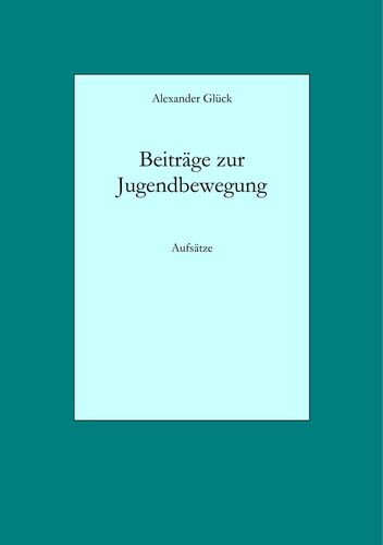 Beiträge zur Jugendbewegung