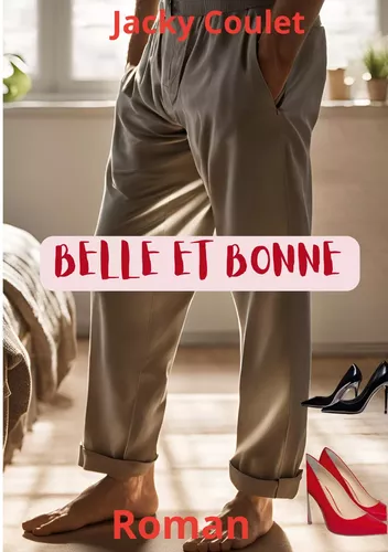 Belle et Bonne