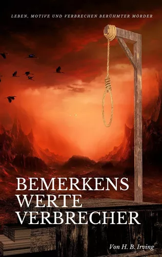 Bemerkenswerte Verbrecher