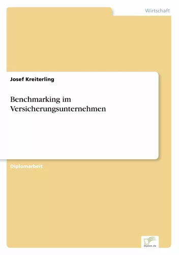 Benchmarking im Versicherungsunternehmen